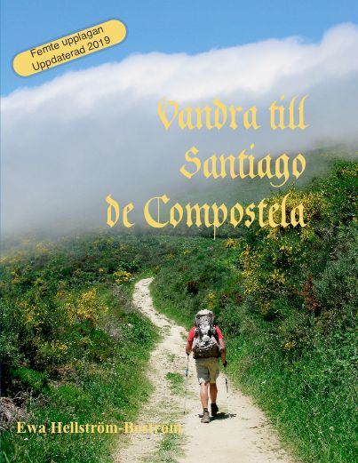 Vandra till Santiago de Compostela | 5:e upplagan