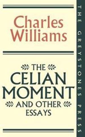 Celian moment and other essays