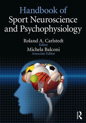 Handbook of Sport Neuroscience and Psychophysiology | 1:a upplagan