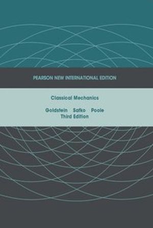 Classical Mechanics: Pearson New International Edition | 3:e upplagan