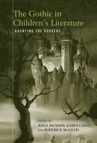 The Gothic in Children's Literature