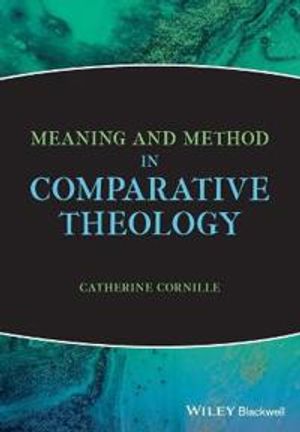 Meaning and Method in Comparative Theology