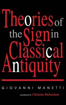 Theories of the Sign in Classical Antiquity | 0:e upplagan