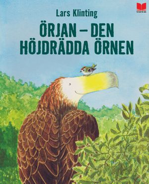 Örjan : den höjdrädda örnen | 1:a upplagan