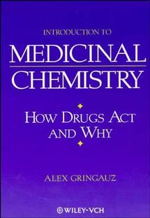 Introduction to Medicinal Chemistry: How Drugs Act and Why | 1:a upplagan