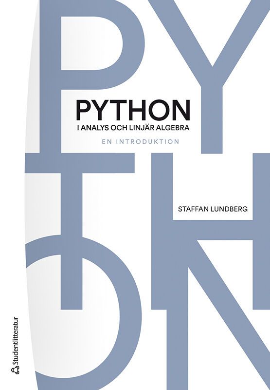 Python i analys och linjär algebra - en introduktion | 1:a upplagan