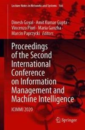 Proceedings of the Second International Conference on Information Management and Machine Intelligence | 1:a upplagan