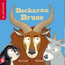 Sagoklassiker nivå 3 : Bockarna Bruse, Guldlock, Räven som blev lurad, Koka soppa på stenar | 1:a upplagan