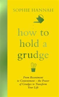 How to Hold a Grudge | 0:e upplagan
