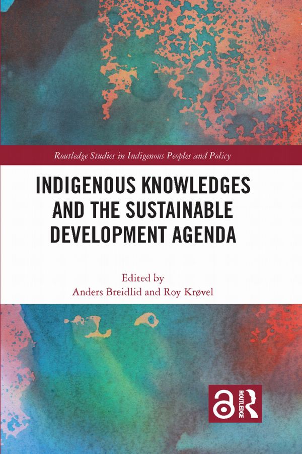 Indigenous Knowledges and the Sustainable Development Agenda | 1:a upplagan