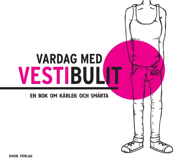 Vardag med Vestibulit | 0:e upplagan