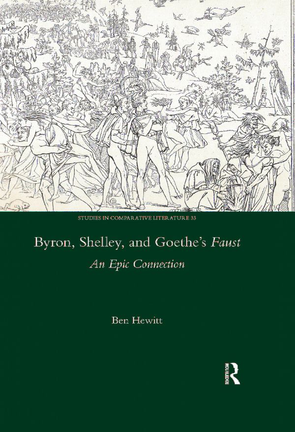 Byron, Shelley and Goethe's Faust | 1:a upplagan