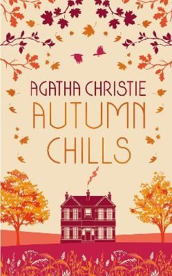 AUTUMN CHILLS: Tales of Intrigue from the Queen of Crime | 0:e upplagan
