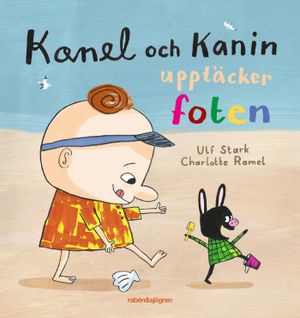 Kanel och Kanin upptäcker foten | 1:a upplagan