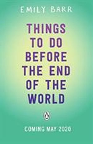 Things to do Before the End of the World