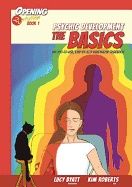 Psychic development the basics - an easy to use step-by-step illustrated gu