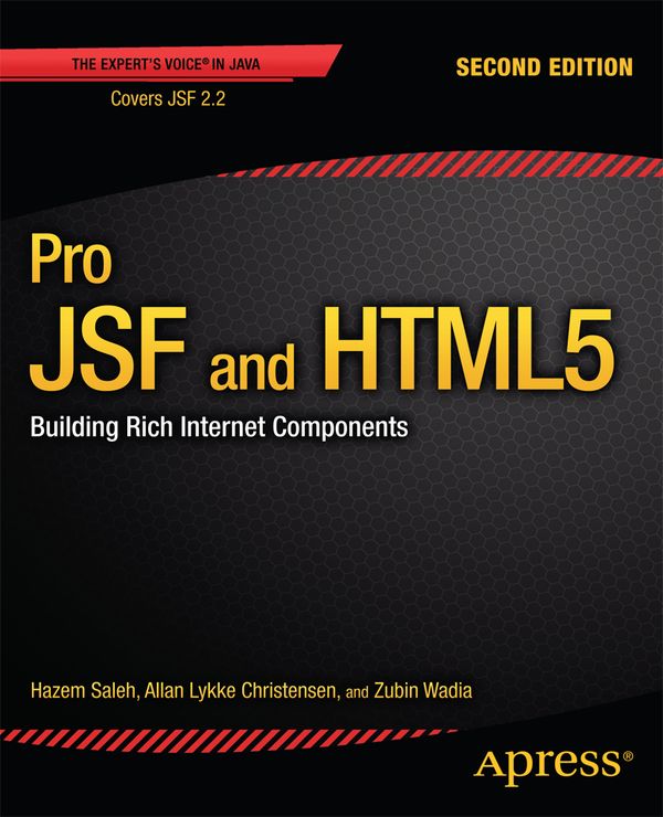 Pro JSF and HTML5: Building Rich Internet Components | 0:e upplagan