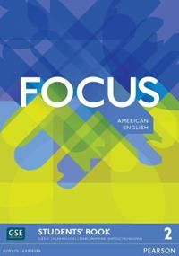 Focus AmE 2 Students' Book | 0:e upplagan