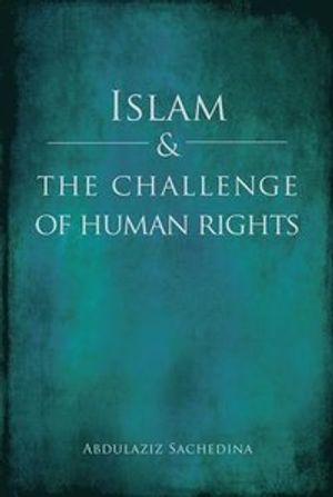 Islam and the Challenge of Human Rights