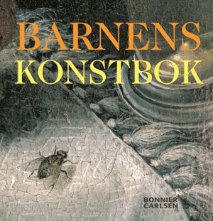 Barnens konstbok : bilder från Nationalmuseum