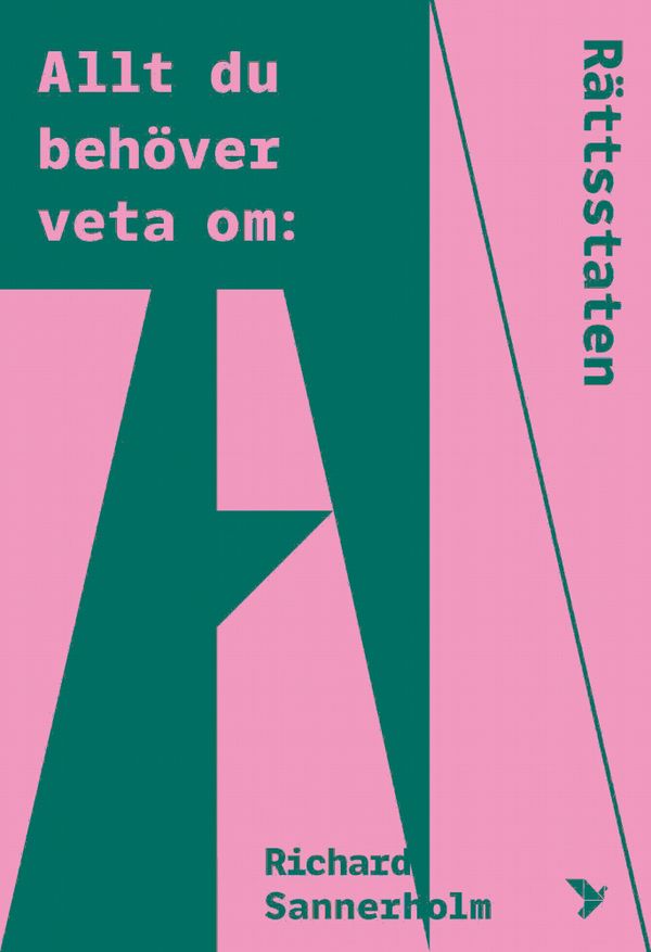 Allt du behöver veta om rättsstaten | 0:e upplagan