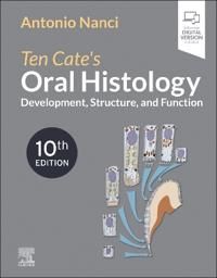 Ten Cate's Oral Histology | 10:e upplagan