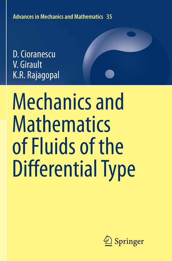 Mechanics and Mathematics of Fluids of the Differential Type | 1:a upplagan