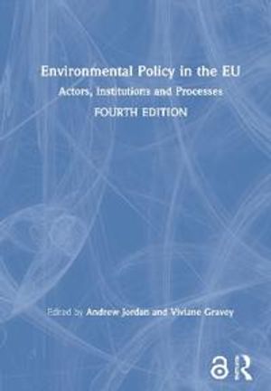 Environmental Policy in the EU | 4:e upplagan