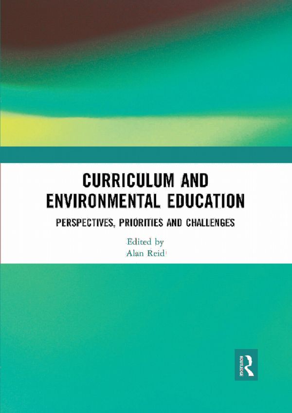 Curriculum and Environmental Education | 1:a upplagan