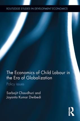 The Economics of Child Labour in the Era of Globalization | 1:a upplagan