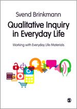 Qualitative Inquiry in Everyday Life | 0:e upplagan