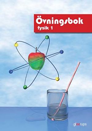 Fysik Övningsbok 1 | 1:a upplagan