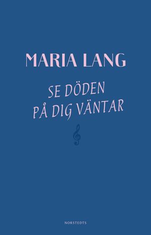 Se döden på dig väntar | 1:a upplagan