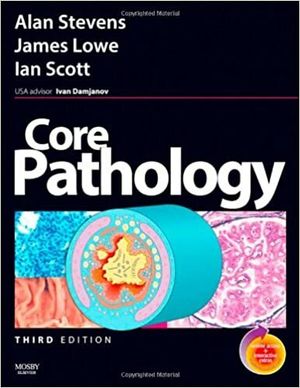 Core Pathology | 3:e upplagan