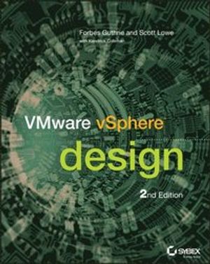 VMware vSphere Design, 2nd Edition | 1:a upplagan