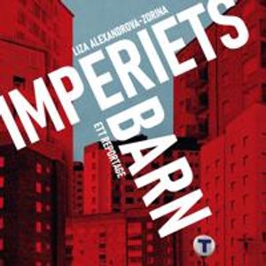 Imperiets barn : ett reportage