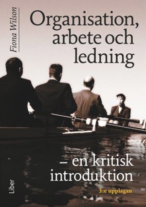 Organisation, arbete och ledning | 3:e upplagan