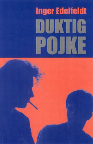 Duktig pojke! | 1:a upplagan