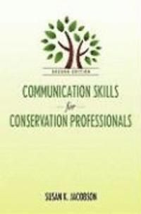 Communication Skills for Conservation Professionals | 2:a upplagan