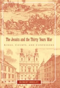 The Jesuits and the Thirty Years War | 0:e upplagan