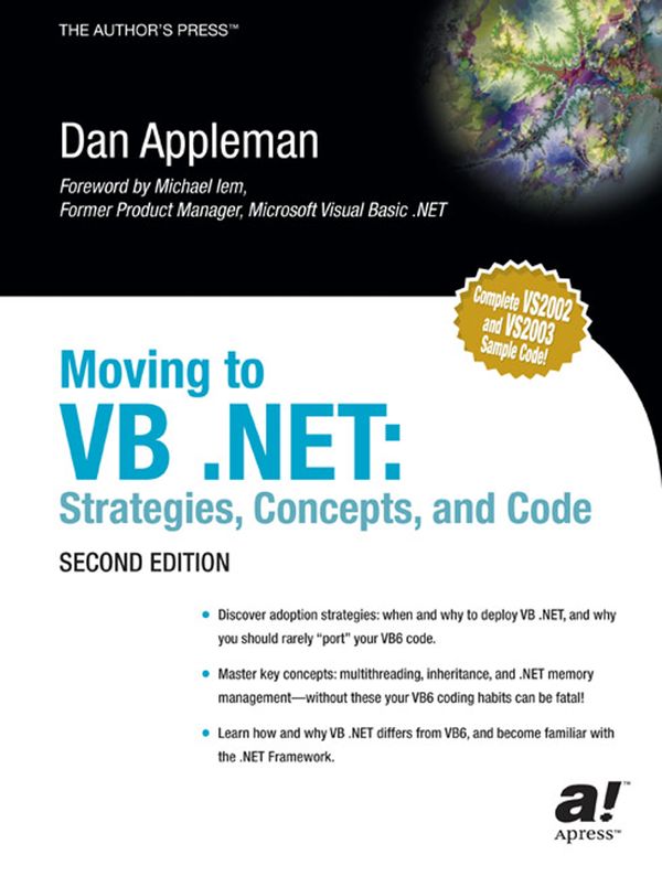 Moving to VB .NET: Strategies, Concepts, and Code, Second Edition | 1:a upplagan