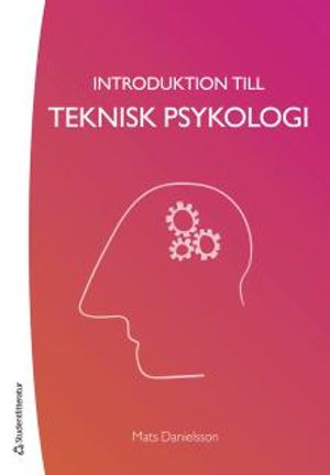 Introduktion till teknisk psykologi | 1:a upplagan