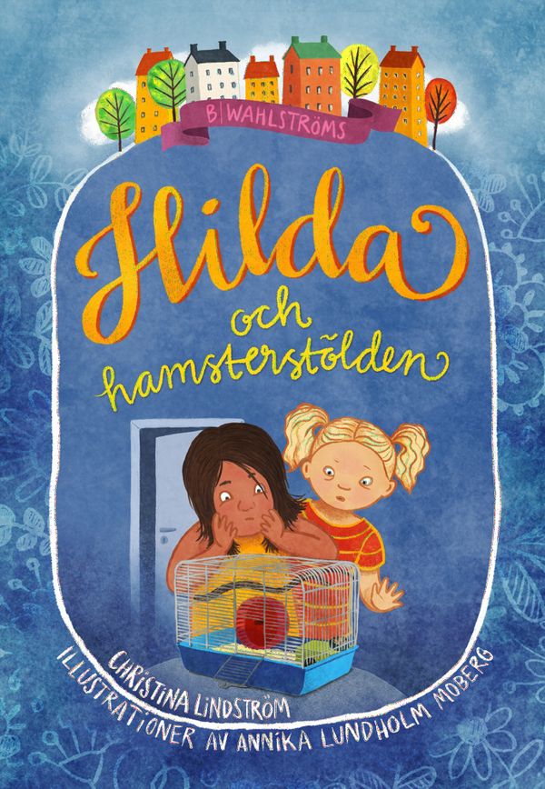 Hilda och hamsterstölden | 1:a upplagan