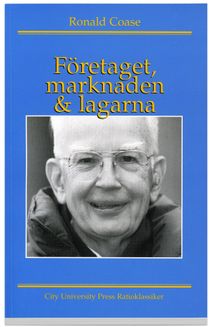 Företaget, marknaden och lagarna