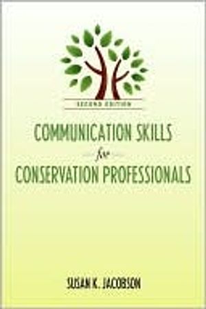 Communication Skills for Conservation Professionals