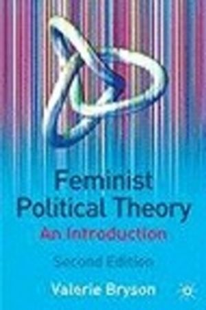 Feminist Political Theory: An Introduction |  2:e upplagan