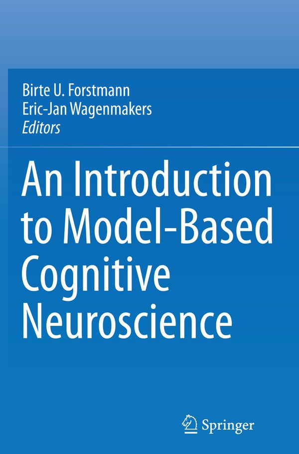An Introduction to Model-Based Cognitive Neuroscience | 1:a upplagan
