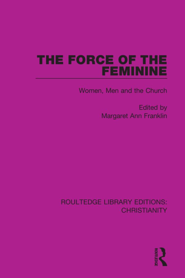 The Force of the Feminine | 1:a upplagan
