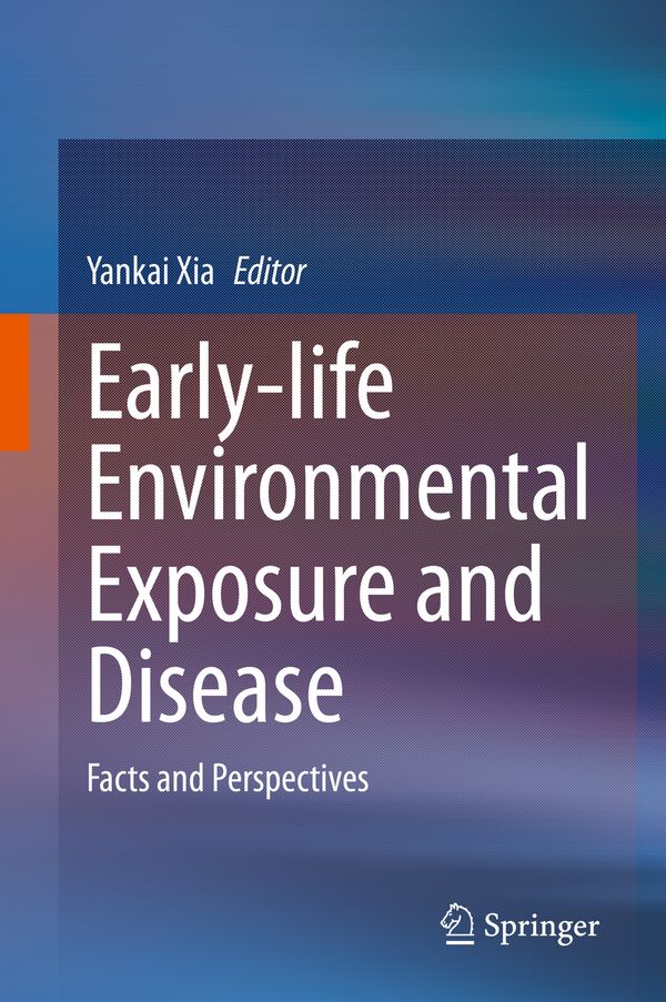 Early-life Environmental Exposure and Disease | 1:a upplagan