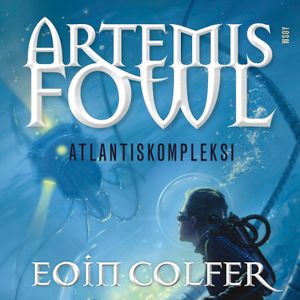 Artemis Fowl: Atlantiskompleksi | 1:a upplagan